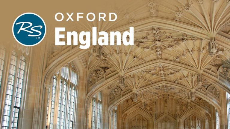 Oxford, England: Prestigious University – Rick Steves’ Europe Travel Guide – Travel Bite