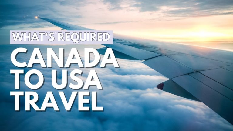 Travel to U.S.A. From Canada in 2021 / What You Need to Know About Traveling in 2021