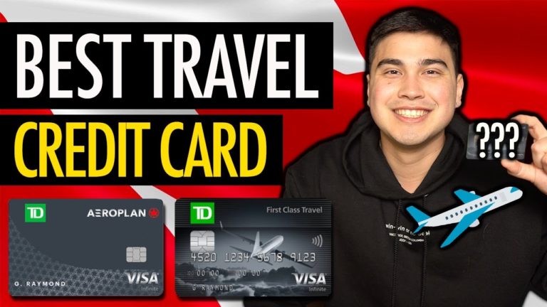 BEST TD TRAVEL REWARDS CREDIT CARDS 2022 – Which Card Do I Use In Canada For Travel Points?