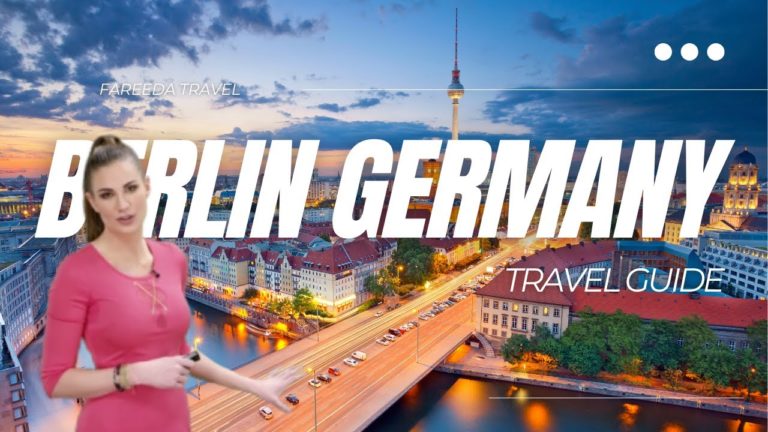 Berlin Travel Guide | Berlin City Germany | Fareeda Travel