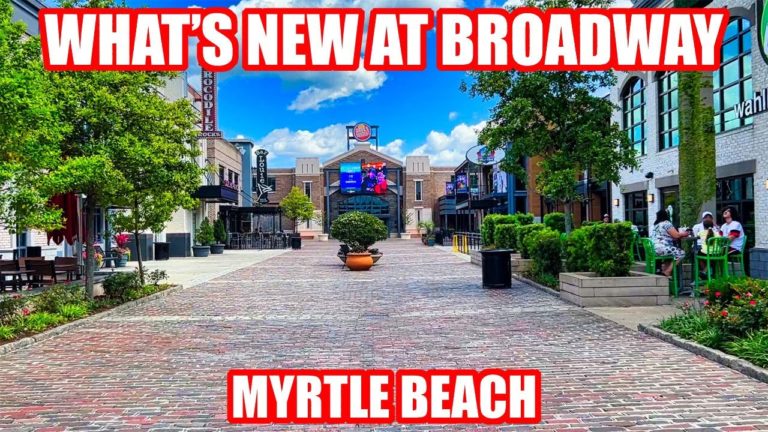 What's New at Broadway at the Beach in Myrtle Beach!