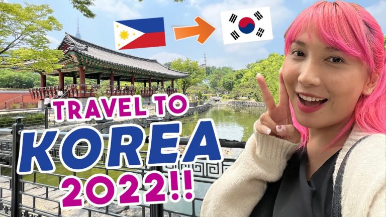 FILIPINOS CAN NOW TRAVEL TO KOREA 2022!!!