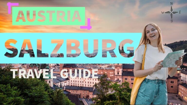 Salzburg | Austria | Travel Guide ⛰️