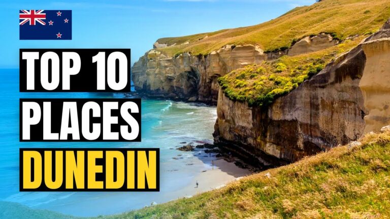 Top 10 Best Places to Visit in Dunedin 2022 | New Zealand Travel Guide