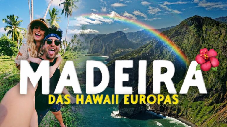 Madeira – Das Hawaii Europas 🌺