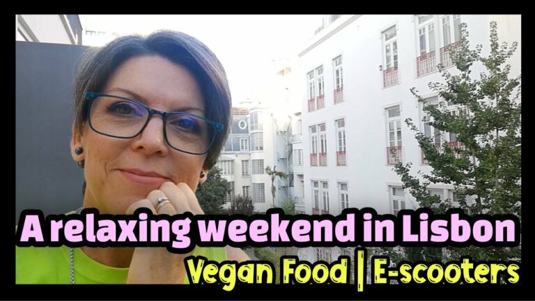 Weekend in Lisbon | Vegan Travel | Escooters