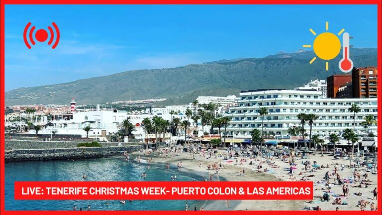🔴 LIVE: SCORCHING Day! Las Americas & Puerto Colon Tenerife ☀️ Canary Islands Weather!