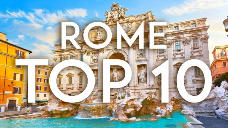 TOP 10 Things to do in ROME – [2022 Travel Guide]