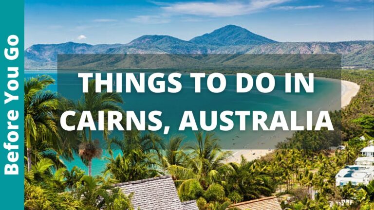 21 BEST Things to do In Cairns, Australia | Queensland Tourism & Travel Guide