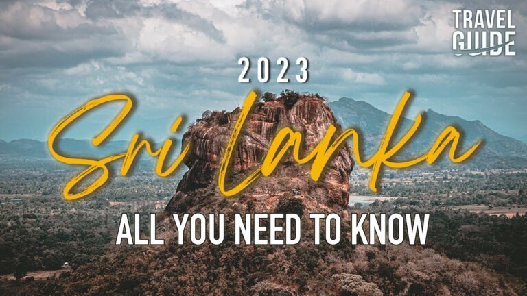 Sri Lanka Travel Update 2023 – All you need to know before visiting! 🧳✈️👌