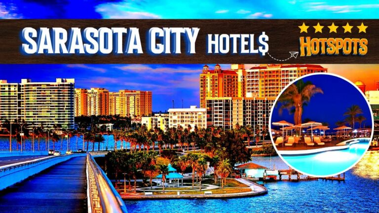 10 Best Budget Hotels in Sarasota Florida – Cheap 5 star Quality Hotels
