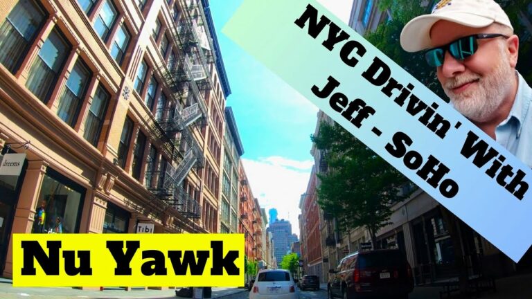 🟡 New York City | Driving With Jeff Series! SoHo District. Shops, Restaurants & Cast Iron Buildings!