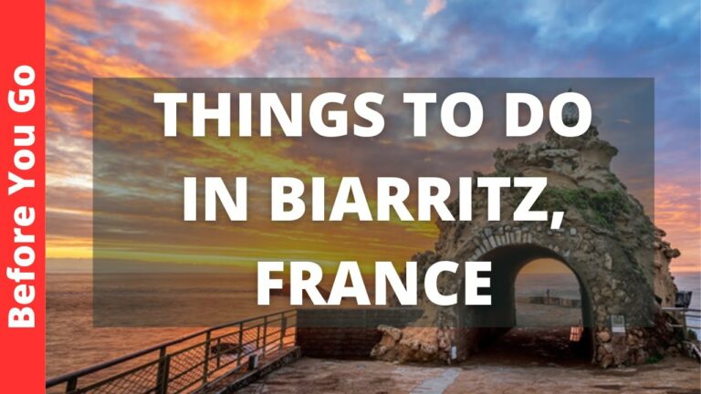 Biarritz France Travel Guide: 13 BEST Things To Do In Biarritz