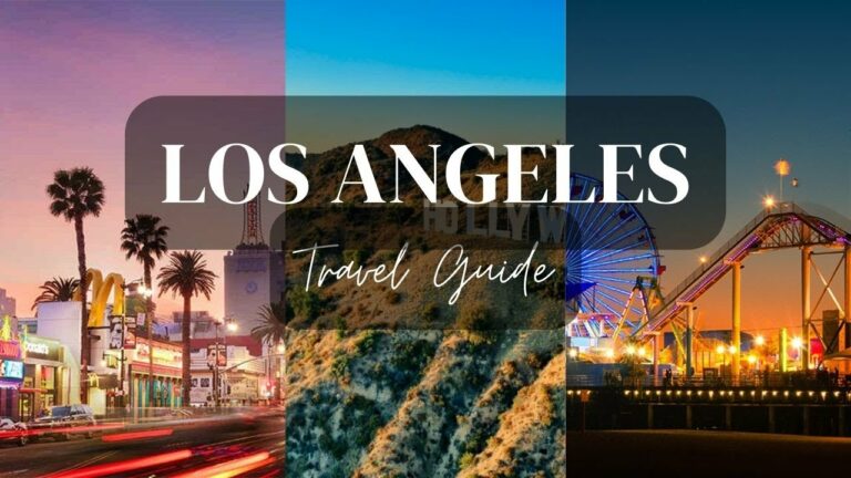 Los Angeles Vacation Travel Guide