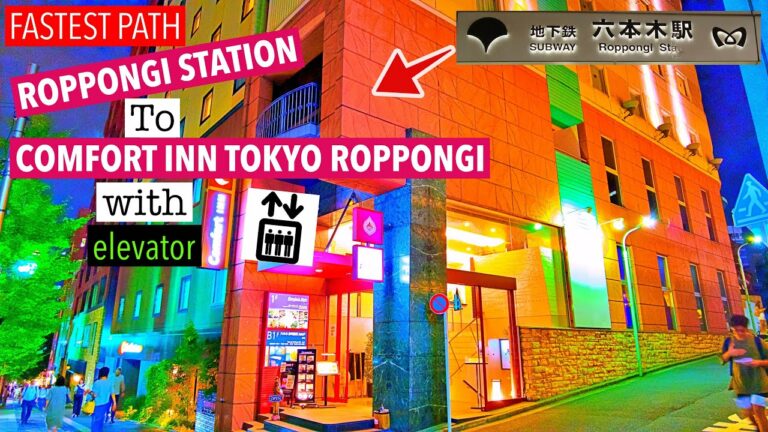 FASTEST PATH to Comfort Inn Tokyo Roppongi from Roppongi Station ( Haneda/Narita Airport)