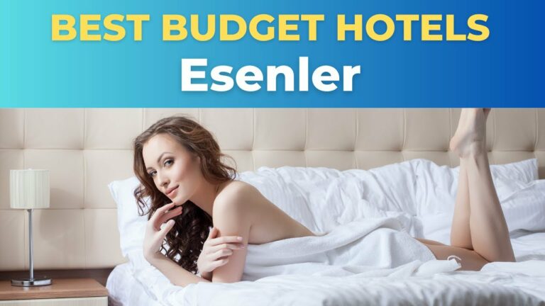 Top 10 Budget Hotels in Esenler